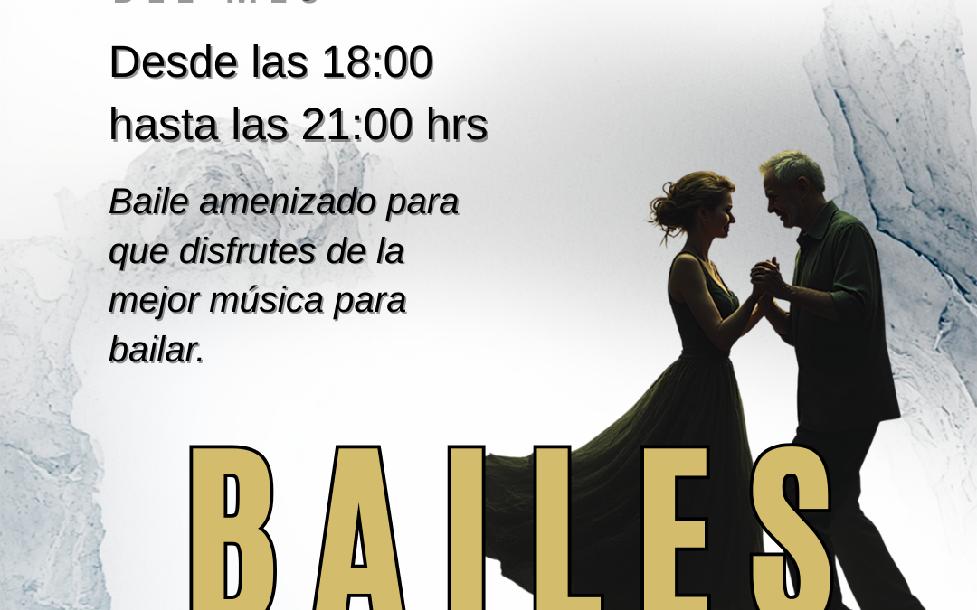 Los bailes del Circulo Mercantil | Todos los Ultimos Viernes del mes -2026